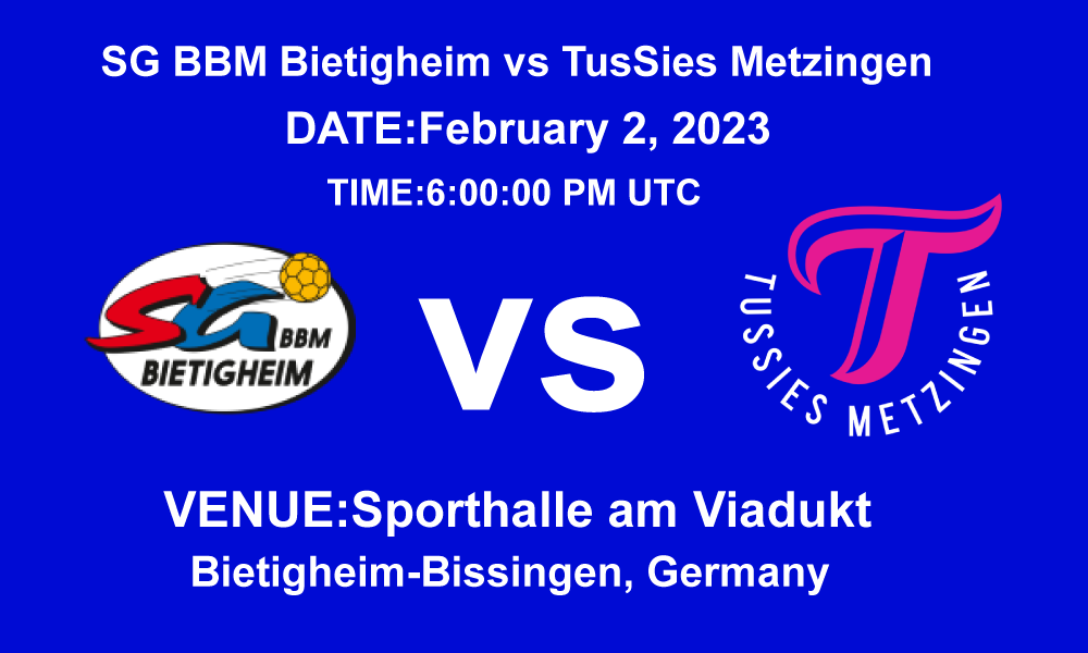 SG BBM Bietigheim vs TusSies Metzingen
