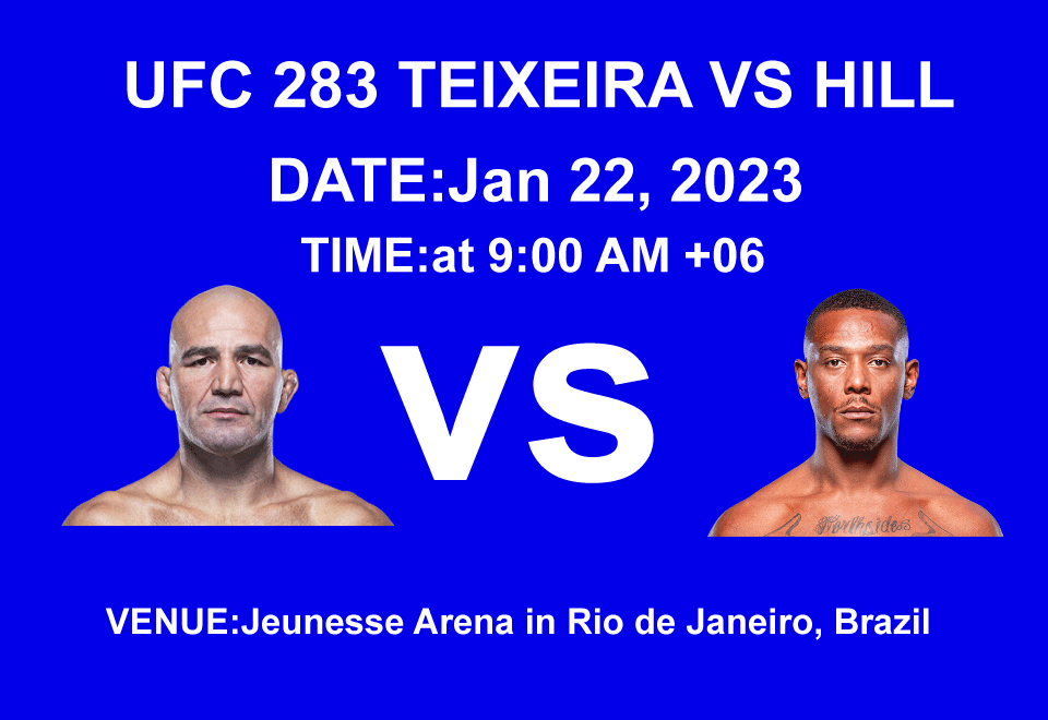 UFC 283 TEIXEIRA VS HILL