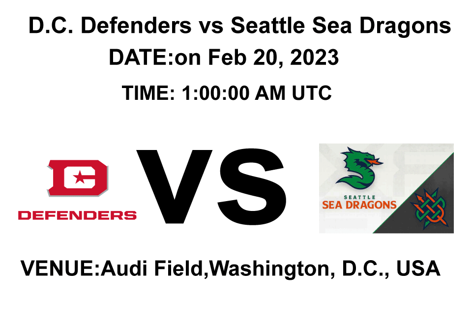 D.C. Defenders vs Seattle Sea Dragons