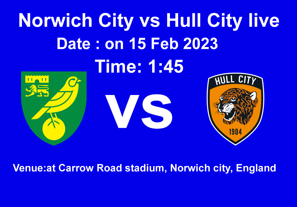 Norwich City vs Hull City live