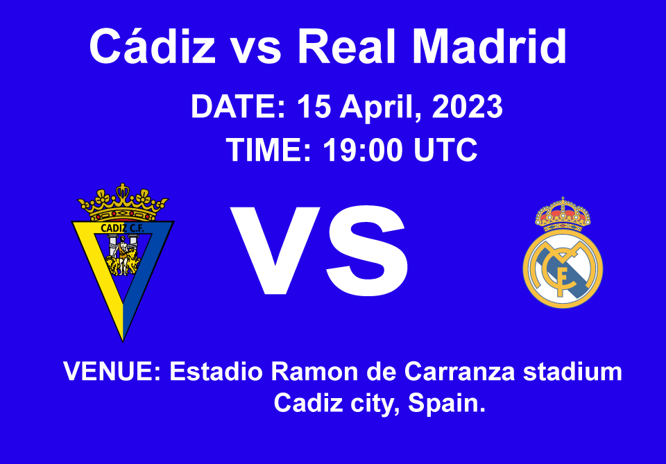 Cádiz vs Real Madrid 