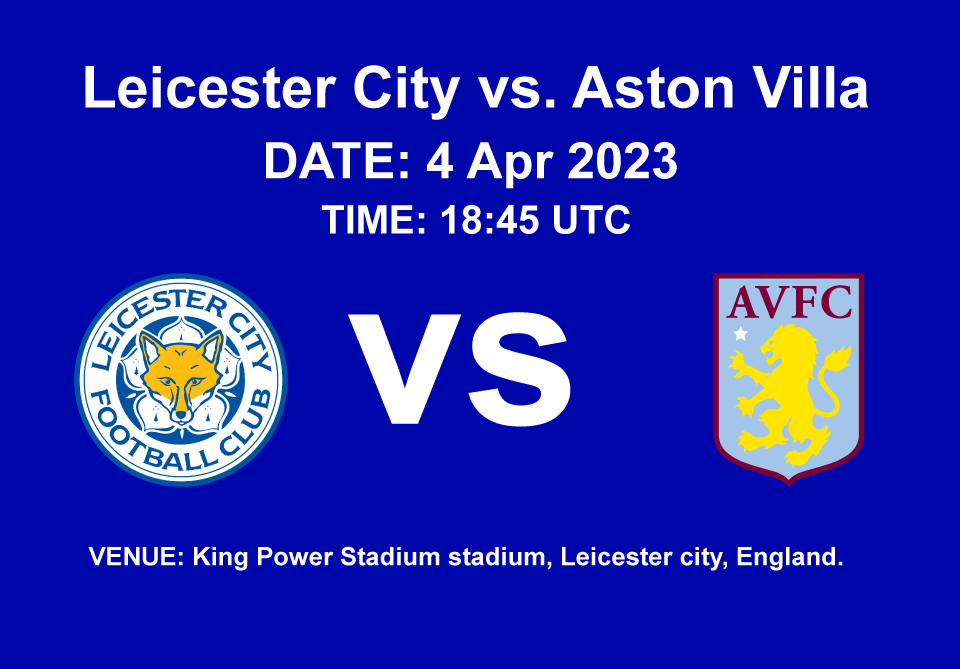 Leicester City vs. Aston Villa