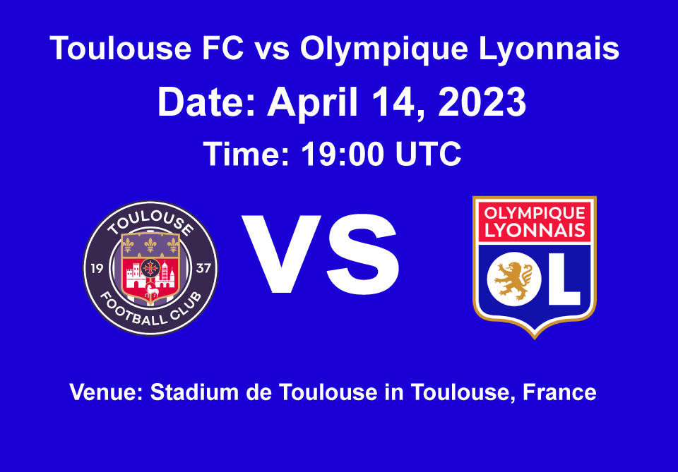 Toulouse FC vs Olympique Lyonnais