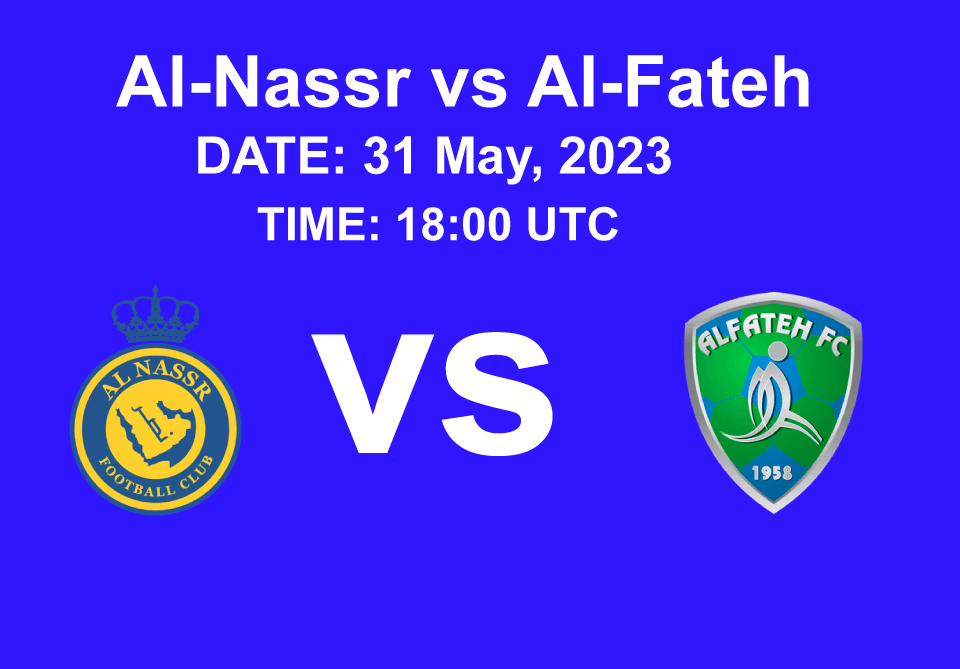 Al-Nassr vs Al-Fateh
