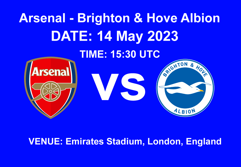 Arsenal - Brighton & Hove Albion