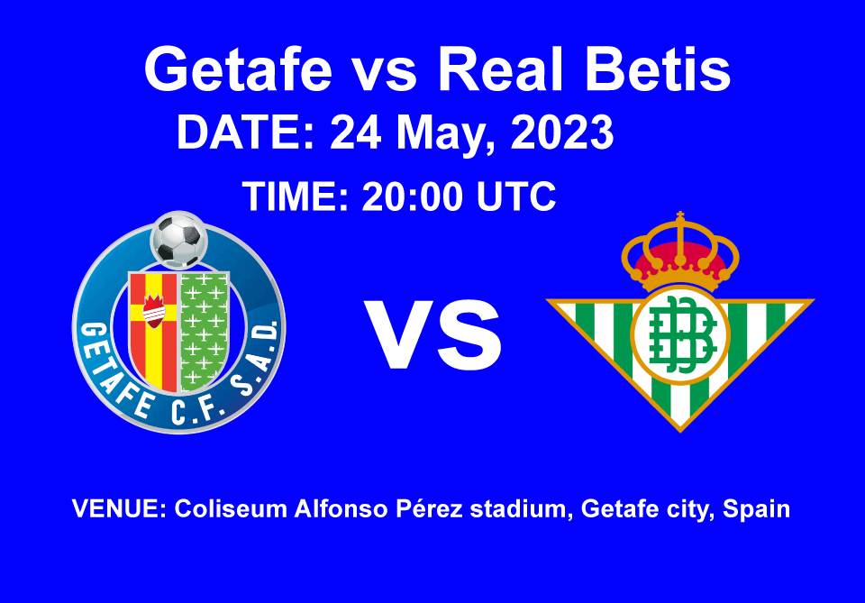 Getafe vs Real Betis