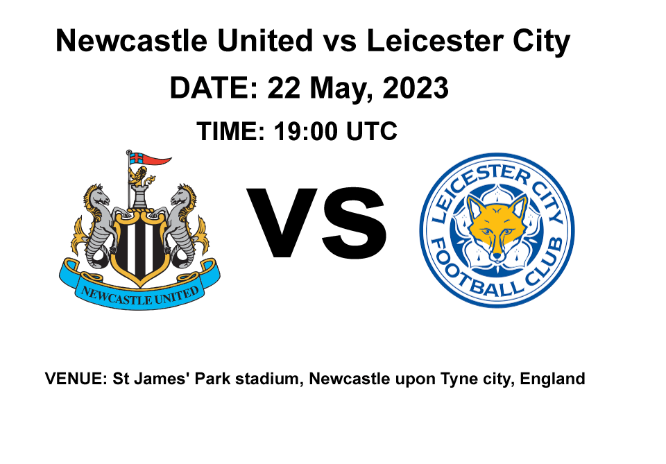  Newcastle United vs Leicester City