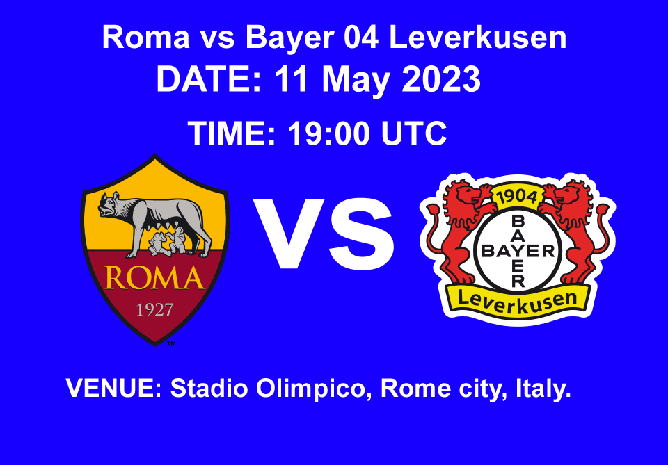 Roma vs Bayer 04 Leverkusen