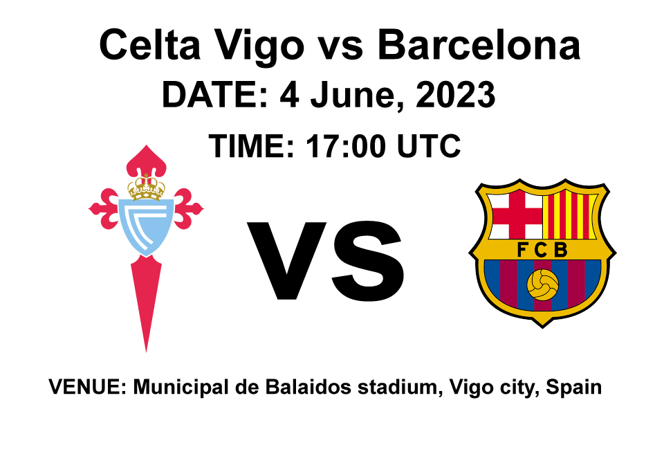  Celta Vigo vs Barcelona