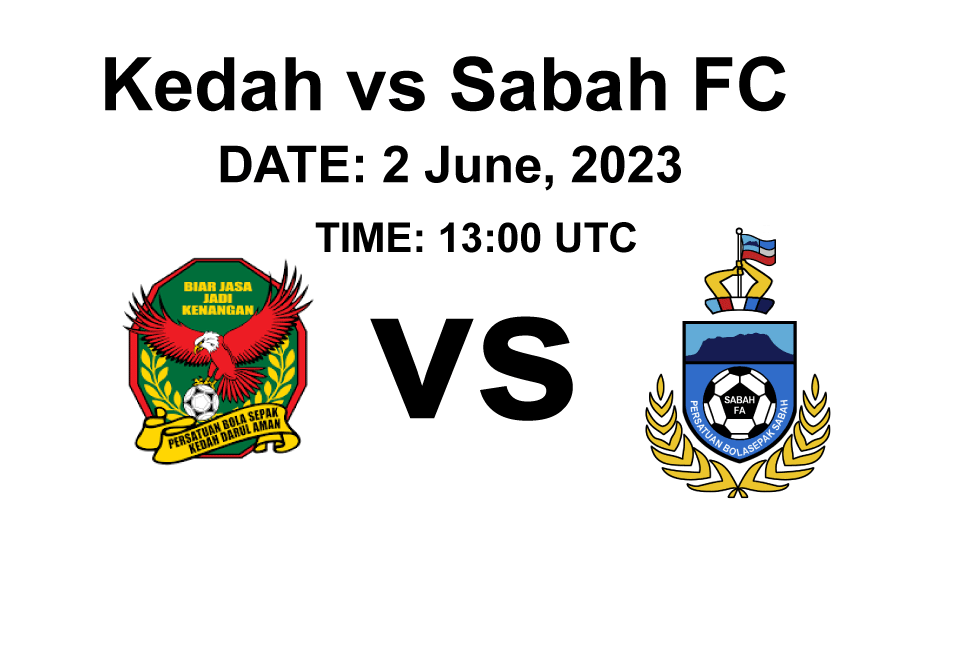  Kedah vs Sabah FC