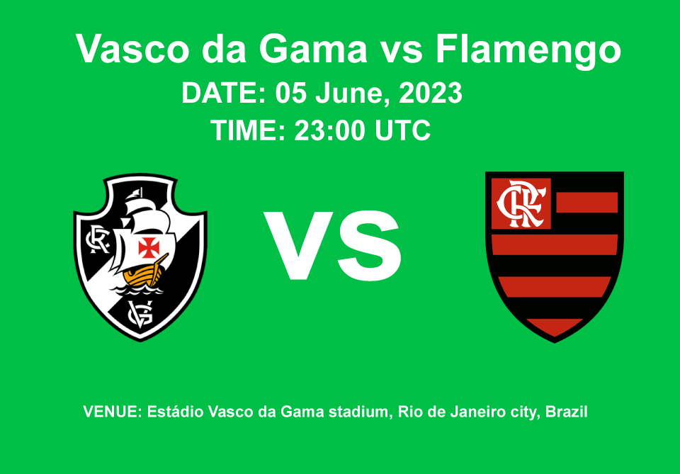 Vasco da Gama vs Flamengo