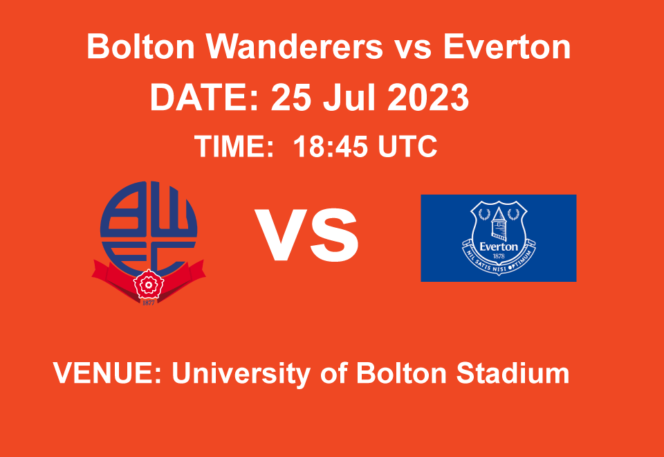 Bolton Wanderers vs Everton