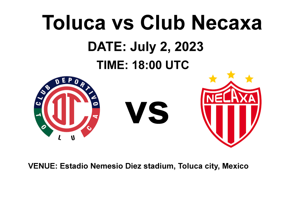 Toluca vs Club Necaxa
