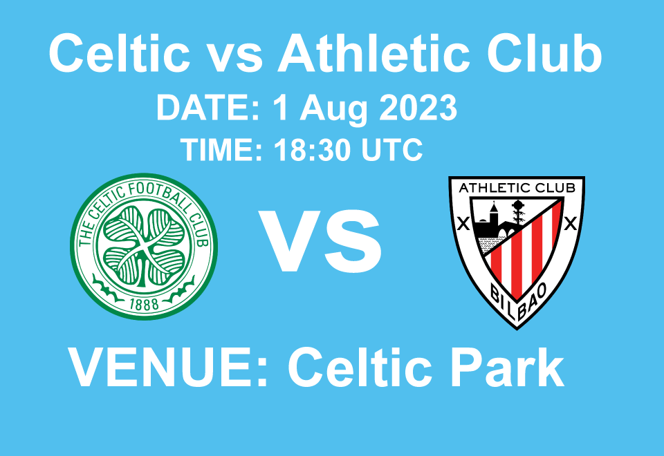 Celtic vs Athletic Club