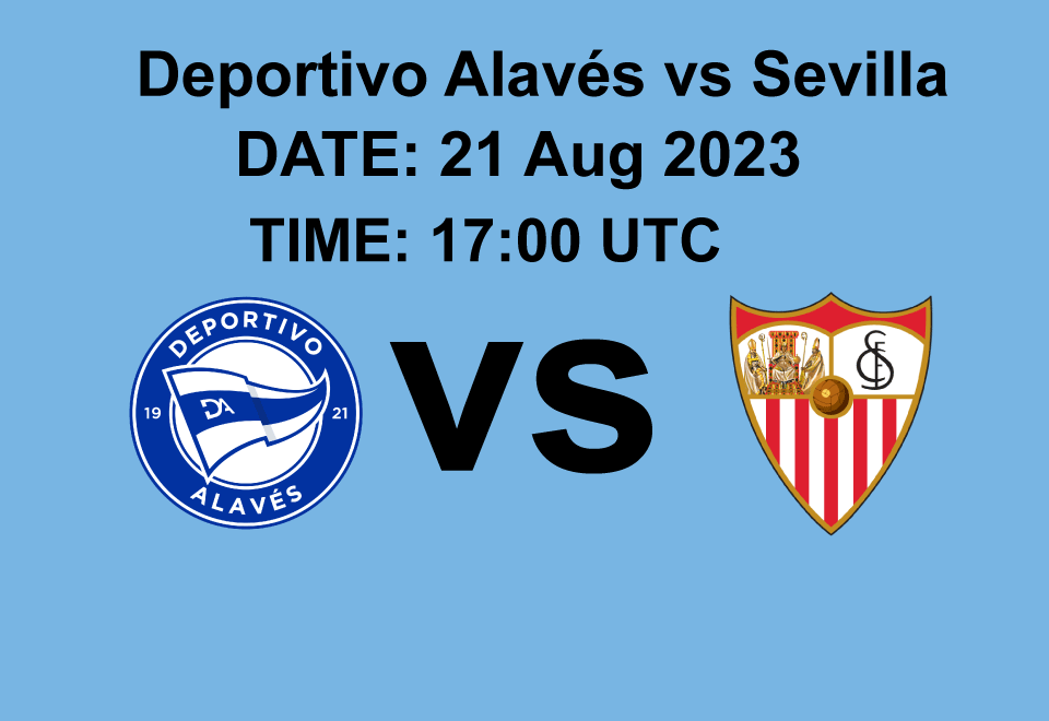 Deportivo Alavés vs Sevilla