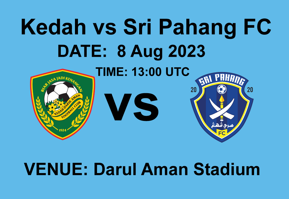 Kedah vs Sri Pahang FC 