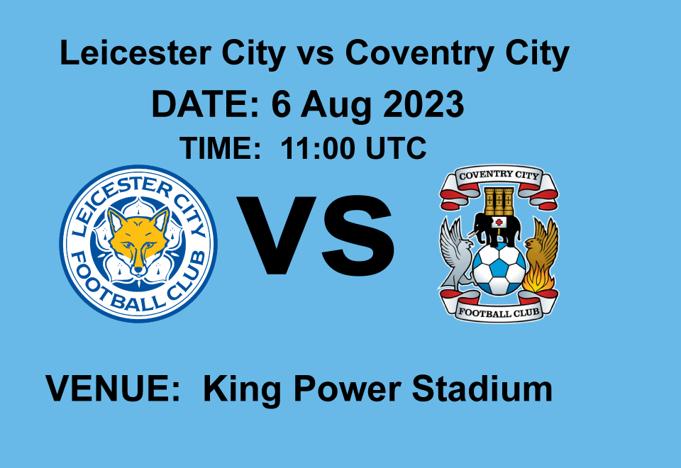  Leicester City vs Coventry City