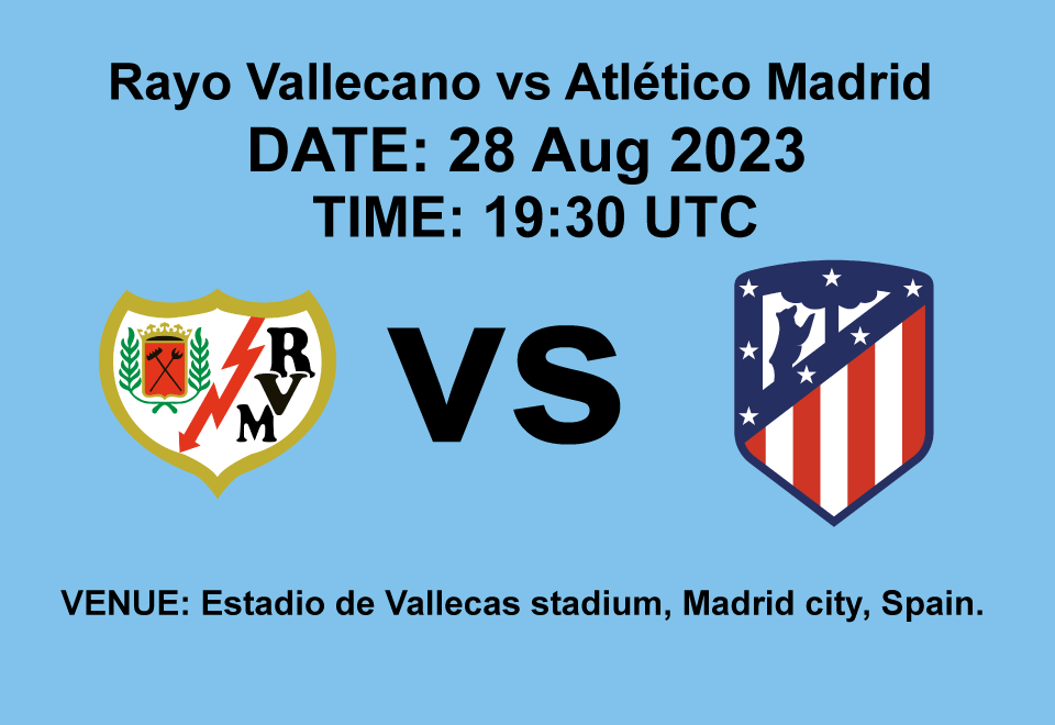 Rayo Vallecano vs Atlético Madrid