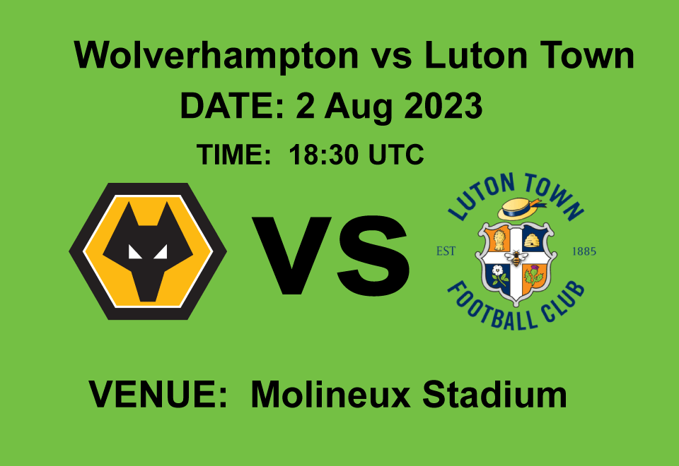 Wolverhampton vs Luton Town