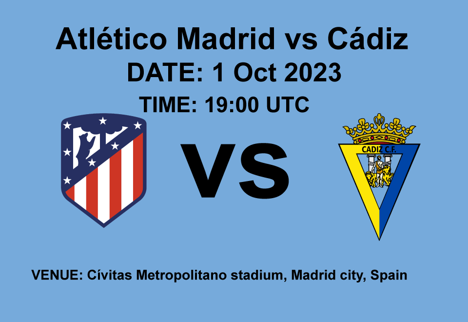 Atlético Madrid vs Cádiz