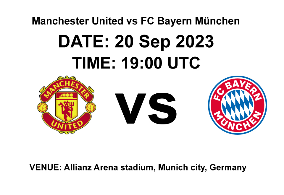 Manchester United vs FC Bayern München