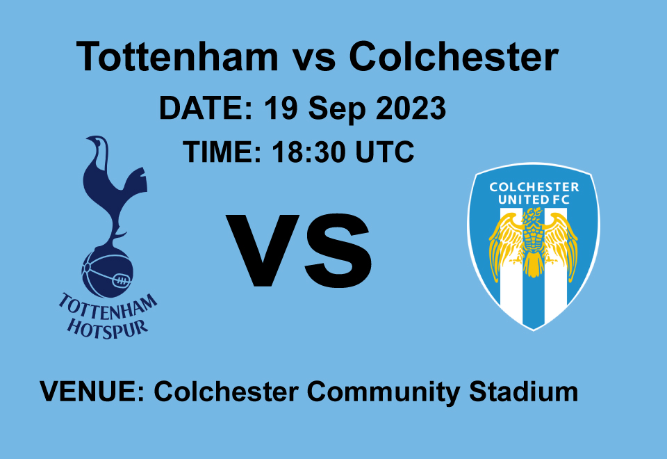 Tottenham vs Colchester