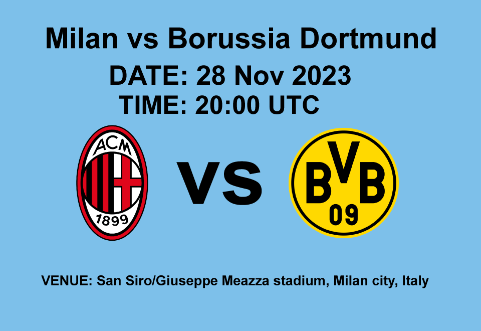 Milan vs Borussia Dortmund