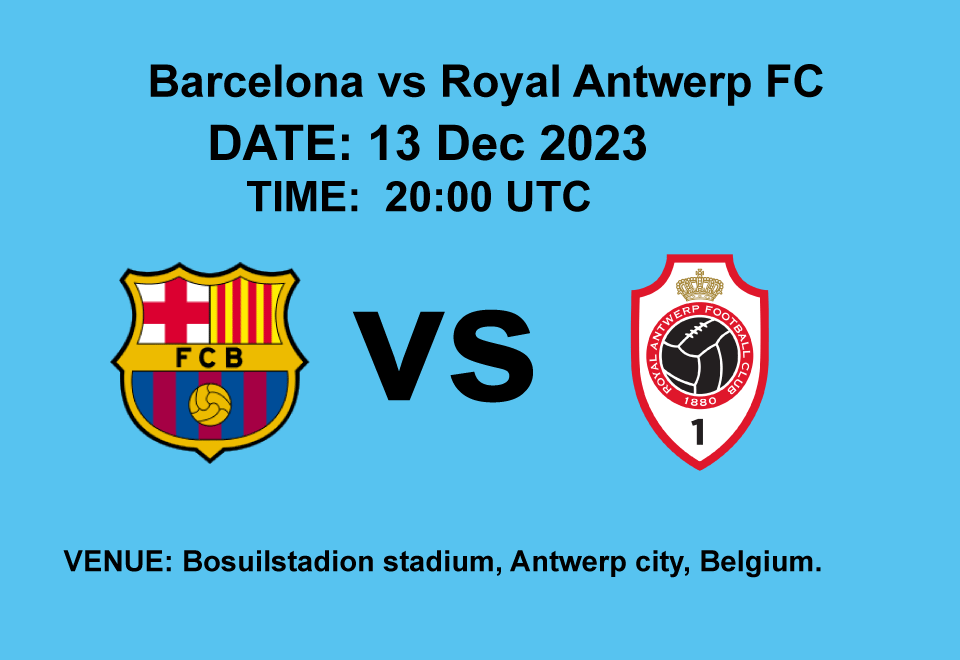 Barcelona vs Royal Antwerp FC