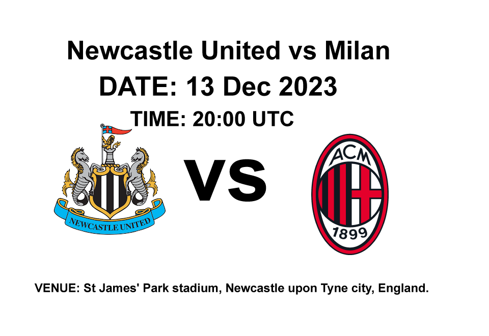 Newcastle United vs Milan
