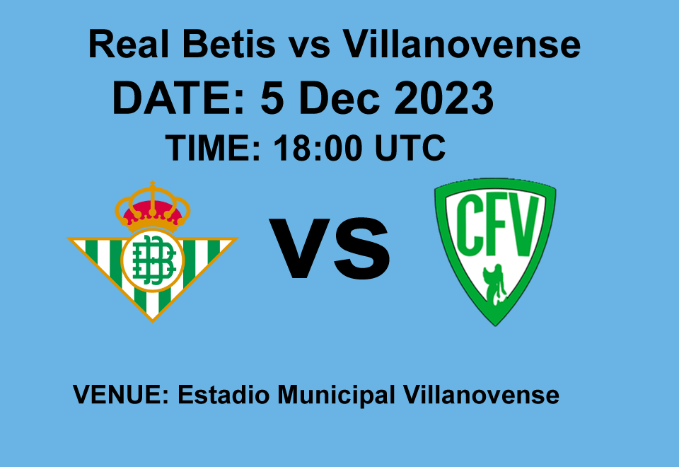 Real Betis vs Villanovense