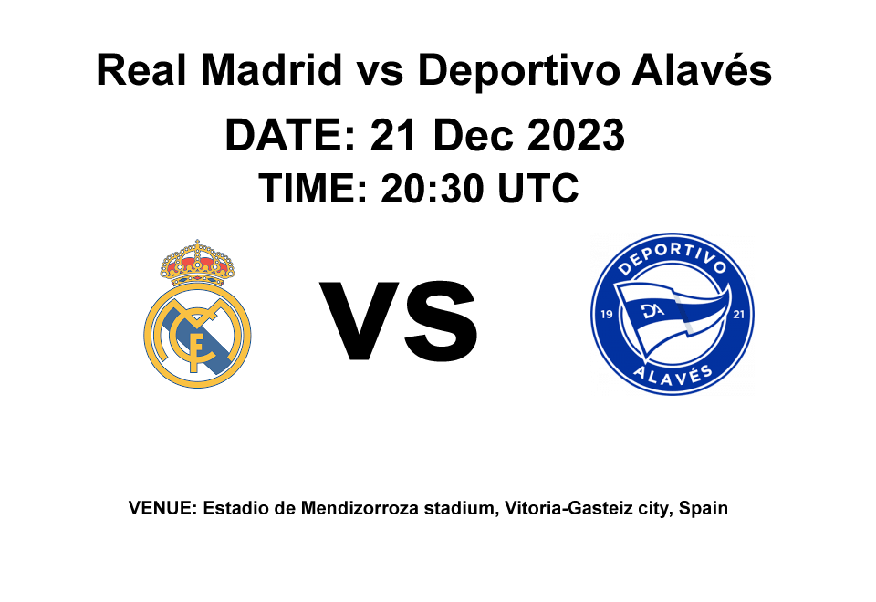 Real Madrid vs Deportivo Alavés