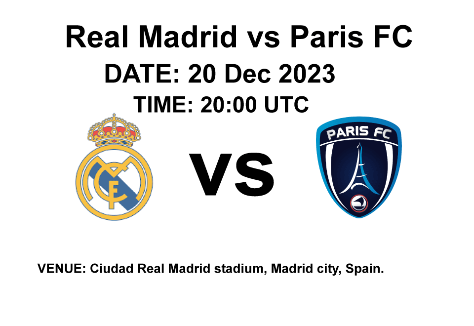 Real Madrid vs Paris FC