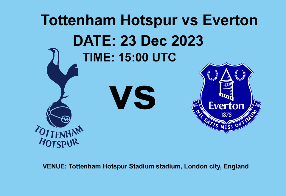 Tottenham Hotspur vs Everton