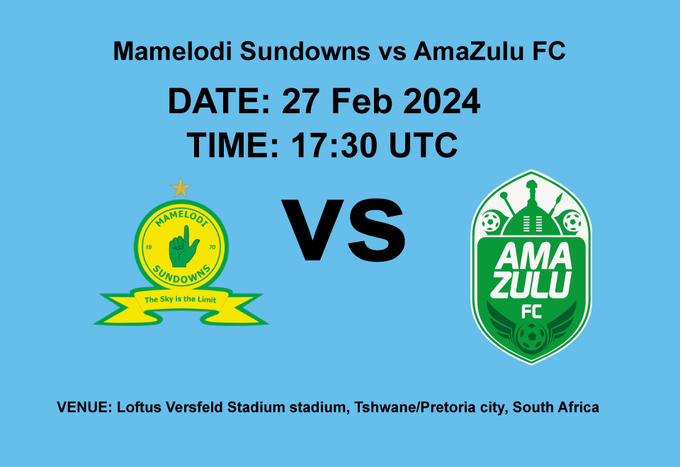 Mamelodi Sundowns vs AmaZulu FC