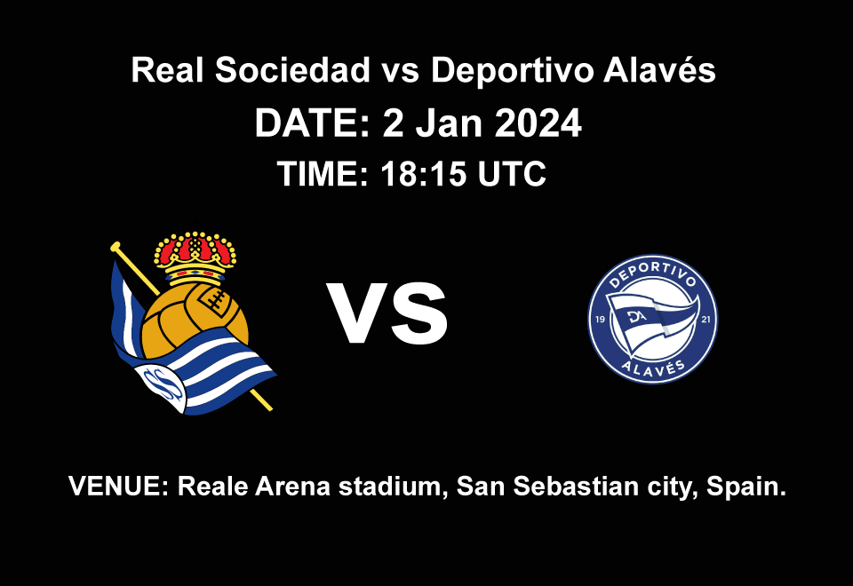 Real Sociedad vs Deportivo Alavés