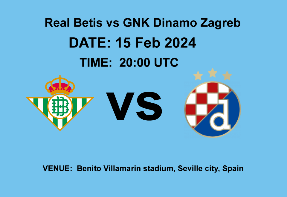 Real Betis vs GNK Dinamo Zagreb
