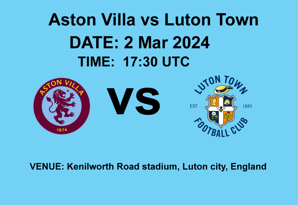Aston Villa vs Luton Town