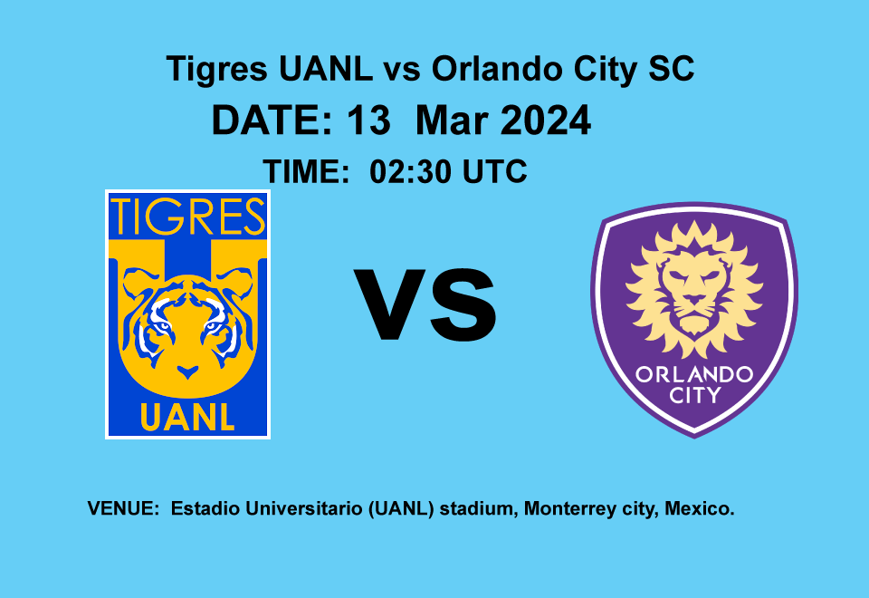 Tigres UANL vs Orlando City SC